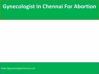 gynecologist in chennai for abortion