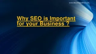 Why SEO is Important for your Business