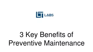 3 Key Benefits of Preventive Maintenance