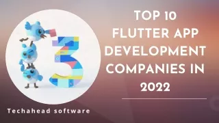 Top 10 Flutter app development companies in 2022