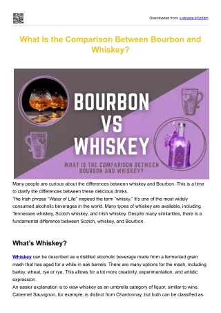 What Is the Comparison Between Bourbon and Whiskey?