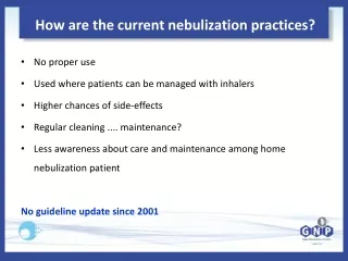 how are the current nebulization practices