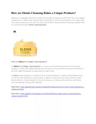 How are Elemis Cleansing Balms a Unique Products?