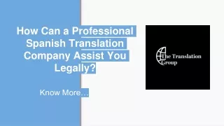 How Can a Professional Spanish Translation Company Assist You Legally?