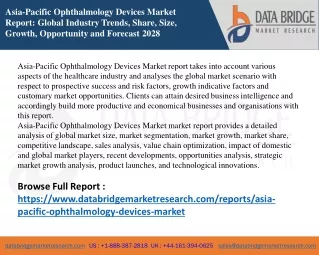 Asia-Pacific Ophthalmology Devices Market Size, Scope, & Booming Growth 2021-202