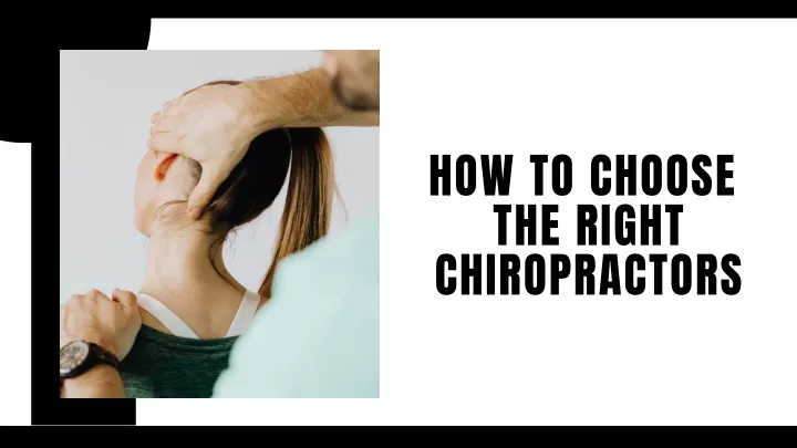 how to choose the right chiropractors