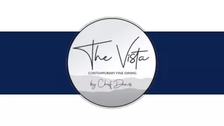The Vista  Dining Restaurant