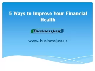 5 Ways to Improve Your Financial Health - businessjust.us