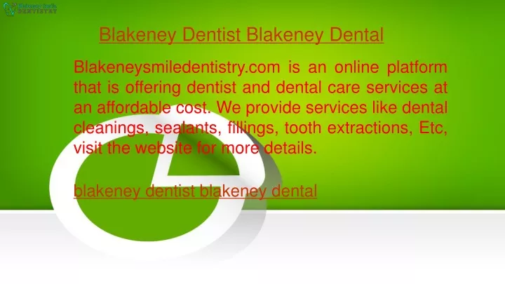 blakeney dentist blakeney dental