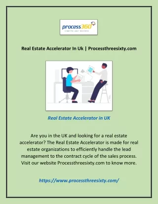 Real Estate Accelerator In Uk | Processthreesixty.com