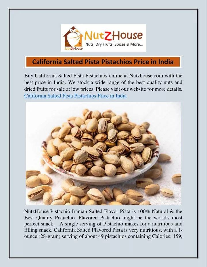 california salted pista pistachios price in india