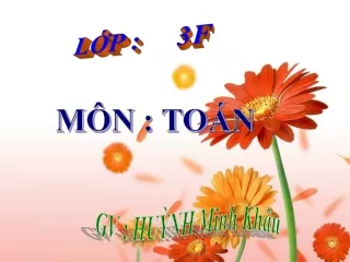 Bài giảng Toán Lớp 3 - Ôn tập bốn phép tính trong phạm vi 100 000