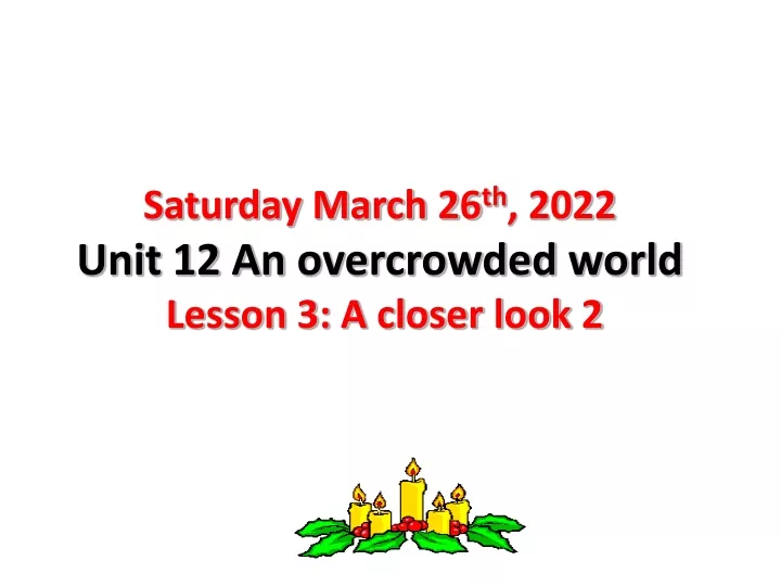saturday march 26 th 2022 unit 12 an overcrowded