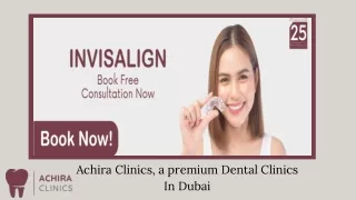 Dental Clinics In Dubai | Achira Clinics