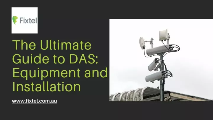 the ultimate guide to das equipment
