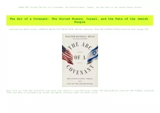 [READ PDF] Kindle The Arc of a Covenant The United States  Israel  and the Fate of the Jewish People