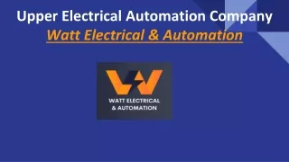 Upper Electrical Automation Company  :  Watt Electrical & Automation