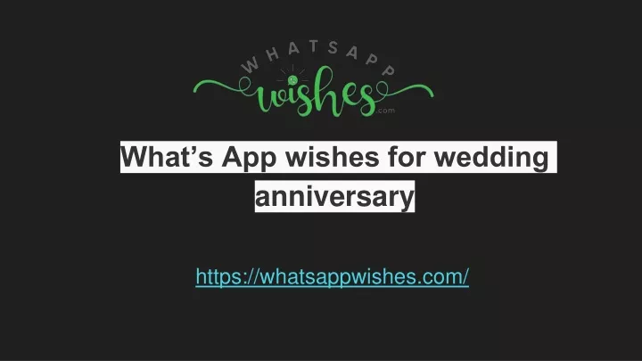 what s app wishes for wedding anniversary