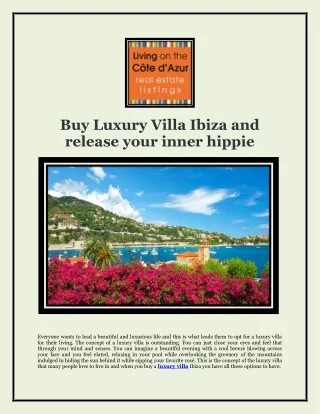 Buy Luxury Villa Ibiza and release your inner hippie