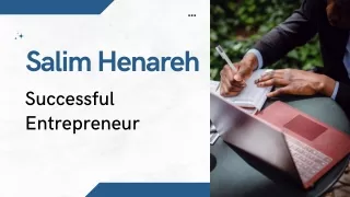 Salim Henareh - Successful Entrepreneur