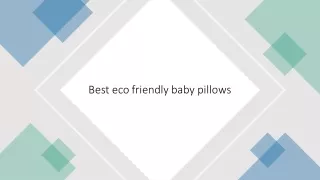 best eco friendly baby pillow