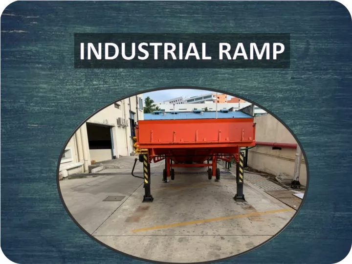 industrial ramp