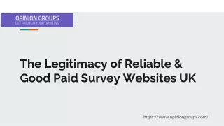 The Legitimacy of Reliable & Good Paid Survey Websites UK