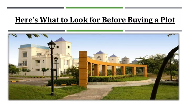 here s what to look for before buying a plot