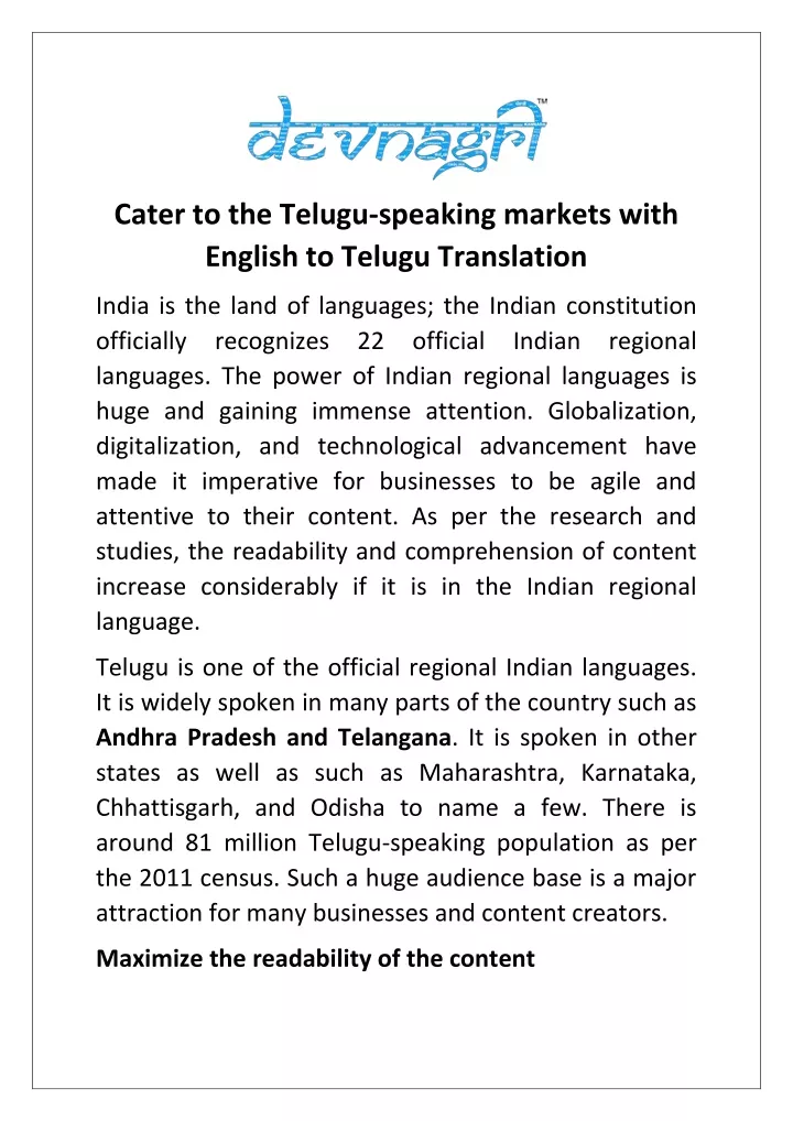 cater to the telugu speaking markets with english