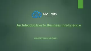 An Introduction to Business Intelligence