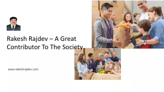 rakesh rajdev a great contributor to the society