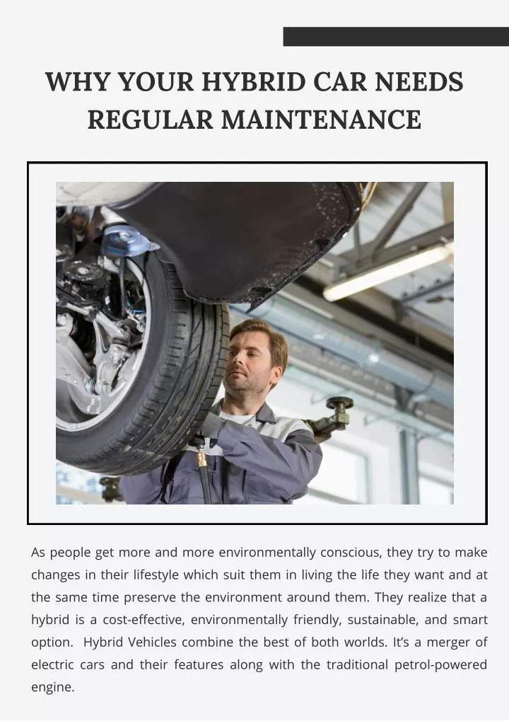 why your hybrid car needs regular maintenance