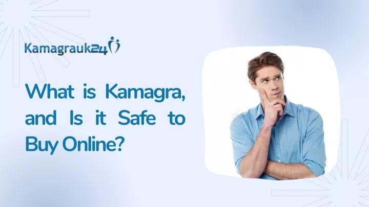 what is kamagra and is it safe to buy online