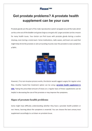 Got prostate problems A prostate health supplement can be your cure