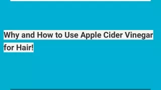 why and how to use apple cider vinegar for hair