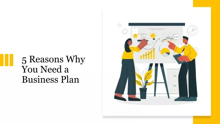 5 reasons why you need a business plan