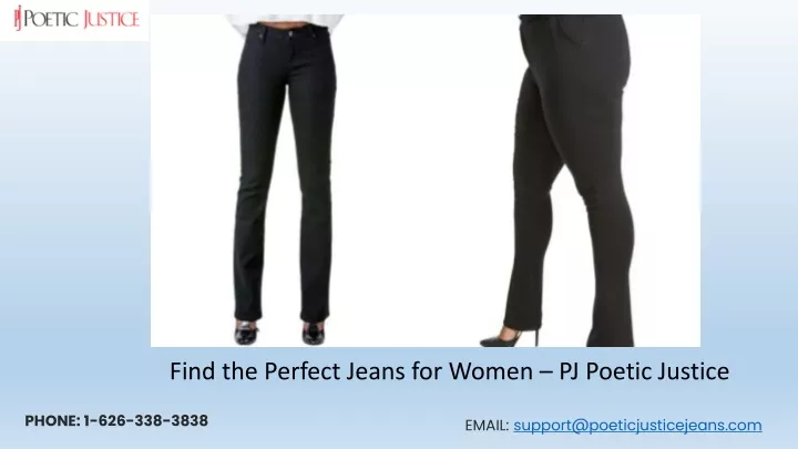 find the perfect jeans for women pj poetic justice