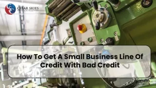 Small Business Line Of Credit Bad Credit