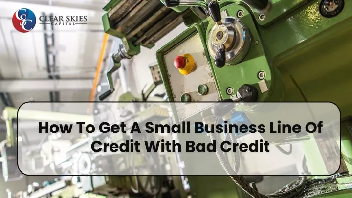 how to get a small business line of credit with