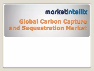 Latest Study Report on Global Carbon Capture and Sequestration Market by Market
