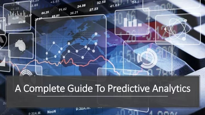 PPT - A Complete Guide To Predictive Analytics PowerPoint Presentation ...