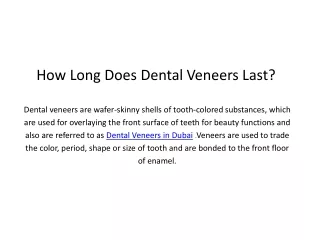 how long does dental veneers last