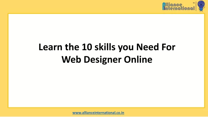 learn the 10 skills you n eed for web d esigner