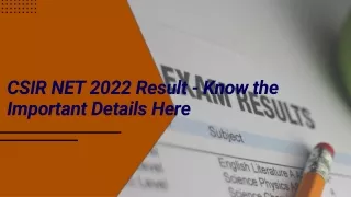 CSIR NET 2022 Result - Know the Important Details Here