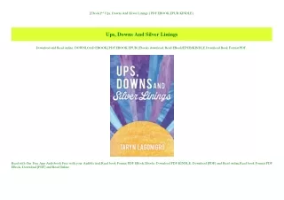 [Ebook]^^ Ups  Downs And Silver Linings {PDF EBOOK EPUB KINDLE}