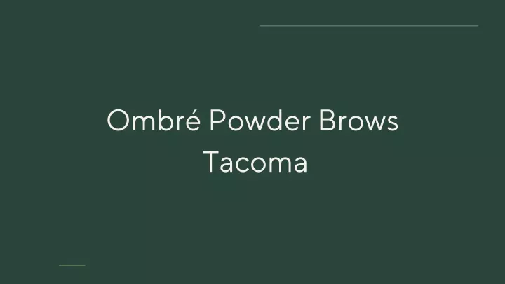 ombr powder brows tacoma