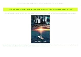 ^DOWNLOAD-PDF) Lost in the Stream The Miraculous Story of Two Fishermen Lost at Sea PDF Full