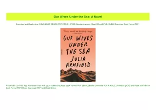 (READ)^ Our Wives Under the Sea A Novel [PDF EBOOK EPUB]
