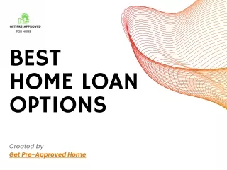 Best Home Loan Options