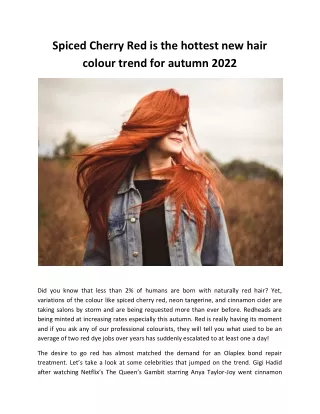 Spiced Cherry Red is the hottest new hair colour trend for autumn 2022